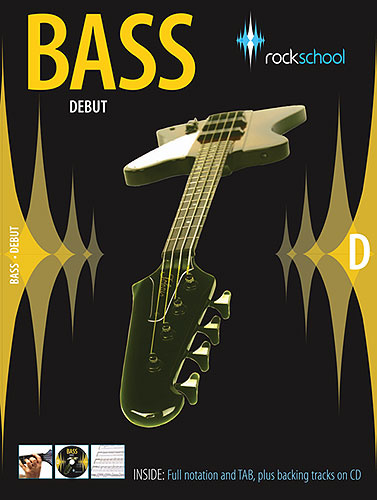 Rockschool Bass Guitar - Debut Grade (2006-2012)