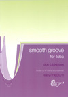 Smooth Groove for Tuba Bass Clef Book/CD